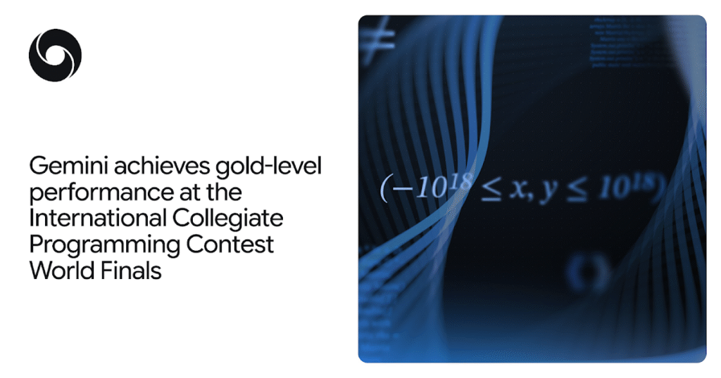 Gemini ottiene la medaglia d’oro alle finali mondiali del concorso internazionale di programmazione collegiale

 | Intelligenza-Artificiale