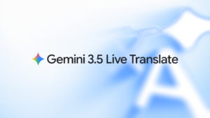 Gemini 3.5 Live Translate è qui

 | Intelligenza-Artificiale